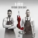 Psycho (2016 Edit) - Extended Mix by B-Freqz - Hardstyle cover art