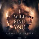 I Will Find You by B-Front, Kronos - Rawstyle cover art