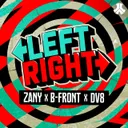LEFT - RIGHT by B-Front, Zany, DV8 - Hardstyle cover art
