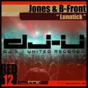 Lunatick - Raw Mix by B-Front, JONES - Hardstyle cover art