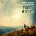 Touch A Star by B-Front, Adaro, Dawnfire - Hardstyle cover art