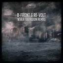 W.A.R. (Deluzion Remix) by B-Front, Deluzion, Re-Volt - Hardstyle cover art