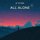 All Alone - Radio Mix by B-Stork - Hardstyle cover art