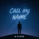 Call My Name - Nightcore Version by B-Stork - Hardstyle cover art