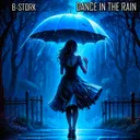 Dance in the Rain - Extended Mix by B-Stork - Hardstyle cover art
