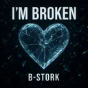 I'm Broken by B-Stork - Hardstyle cover art