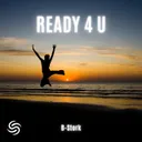 Ready 4 U by B-Stork, Seconds From Space - Uk Hardcore cover art