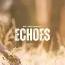 Echoes - Radio Edit by B2A, Anklebreaker - Euphoric Hardstyle cover art