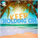 Keep Holding On - Radio Edit by B2A, Anklebreaker - Hardstyle cover art