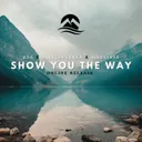 Show You The Way - Radio Edit by B2A, Anklebreaker, Alleviate - Hardstyle cover art