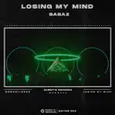 Losing My Mind by Babaz - Hardstyle cover art