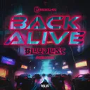 Cover of Back Alive - Bloodlust Remix