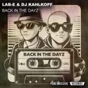 Cover of Back in the Dayz - Radio Edit