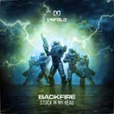 Stuck In My Head by Backfire - Hardstyle cover art