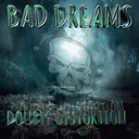 Cover of BAD DREAMS