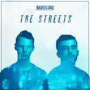 The Streets - Radio Edit by Badfellas - Hardstyle cover art