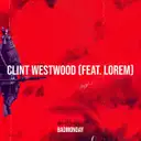 Clint Westwood by BadMonday, LOREM - Hard Techno cover art