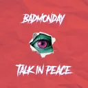 Talk in Peace by BadMonday - Hard Techno cover art