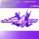 Airwaves - Original Mix by Banana Man, Gisbo, Corruption, Kellie Woods - Happy Hardcore cover art