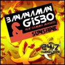 Sunshine - Original Mix by Banana Man, Gisbo, Gemma Macleod - Hardcore cover art