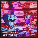 Got The Fire by Barber, Tharken - Uptempo cover art