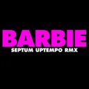 Cover of Barbie (Septum UPTEMPO Remix)