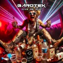 Give Me Rum by Barotek - Frenchcore cover art
