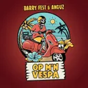 Op M'n Vespa by Barry Fest, ANGUZ - Hardstyle cover art