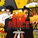 Bam Bam Dance by Bass 2 Headz - Hardcore cover art