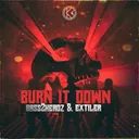 Burn It Down by Bass 2 Headz, Extiler - Hardstyle cover art