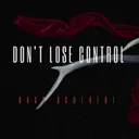 Don't Lose Control by Bass Brotherz - Hardstyle cover art