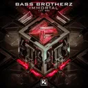 Immortal (Extended) by Bass Brotherz - Hardstyle cover art