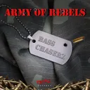 Army Of Rebels - Original Mix by Bass Chaserz - Rawstyle cover art