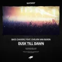 Dusk Till Dawn by Bass Chaserz, Evelien van Buren - Rawstyle cover art
