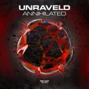 Annihilated by Bass Prototype, UNRAVELD - Frenchcore cover art