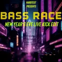 Cover of BASS RACE - New Year`s Eve Live Kick Edit