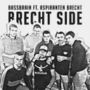 Brecht Side by Bassbrain, Aspiranten Brecht - Hardstyle cover art