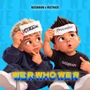 We R Who We R by Bassbrain, VolTrack - Hardstyle cover art