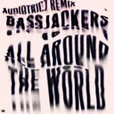 All Around The World (La La La La La) - Audiotricz Remix by Bassjackers, Audiotricz - Hardstyle cover art