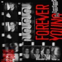 Forever Young - Bassbrain Remix by Bassjackers, Tony Junior, Bassbrain - Hardstyle cover art