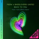 Back to You - Ryan Thistlebeck Remix by Basslovers United, FSDW, Ryan Thistlebeck - Hardstyle cover art