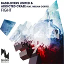Fight - Steve De Boah Remix Edit by Basslovers United, Addicted Craze, Steve de Boah, Melina Cortez - Hardstyle cover art