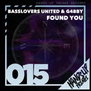 Found You - Extended Mix by Basslovers United, G4bby - Hardstyle cover art