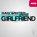 Girlfriend - Pumpstyle Radio Edit by Basslovers United, Dan Winter, Pumpstyle - Hardstyle cover art
