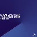 Save Me by Basslovers United, Dan Winter - Hardstyle cover art