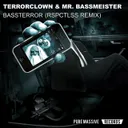 Cover of Bassterror - RSPCTLSS Remix