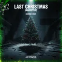Last Christmas (Hardstyle) by BassWar & CaoX - Hardstyle cover art