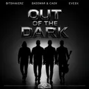 Out of the Dark by BassWar & CaoX, Bitshakerz, Eveek - Hardstyle cover art