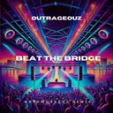 Cover of Beat The Bridge