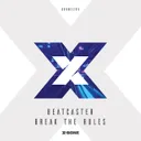 Break The Rules by Beatcaster - Hardstyle cover art
